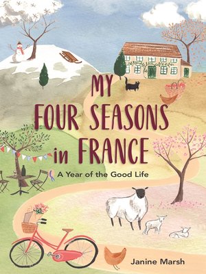 cover image of My Four Seasons in France